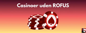 Bedste Online Casino Uden ROFUS Find Din Ideelle Spilleoplevelse